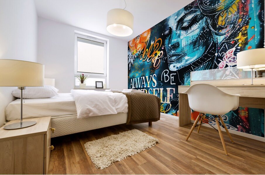 Always Be Yourself 5 Mural print