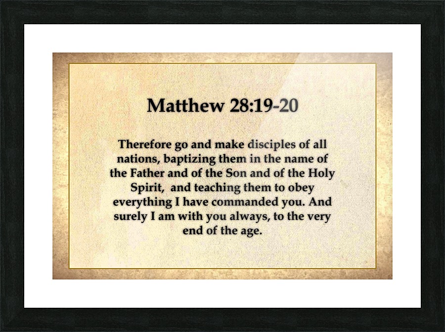 Matthew 28 19 20 Scripture On The Walls