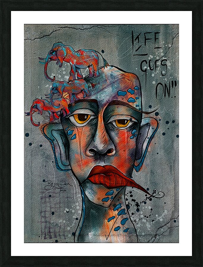 Life Goes On Picture Frame print