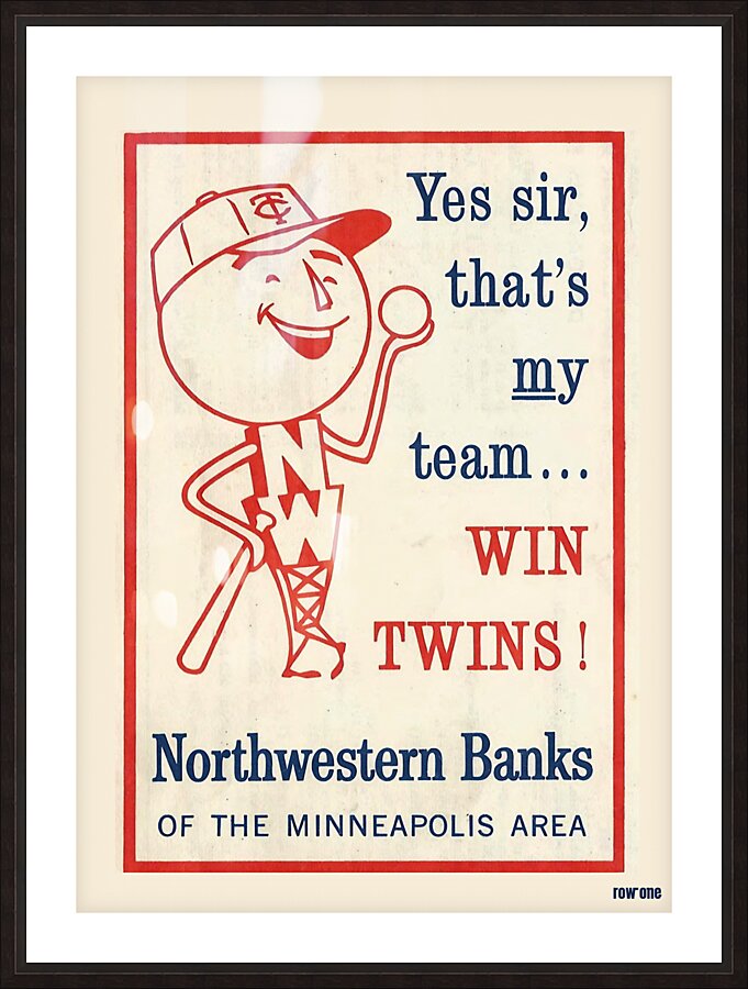 Vintage Northwestern Bank Minnesota Twins Ad Picture Frame print