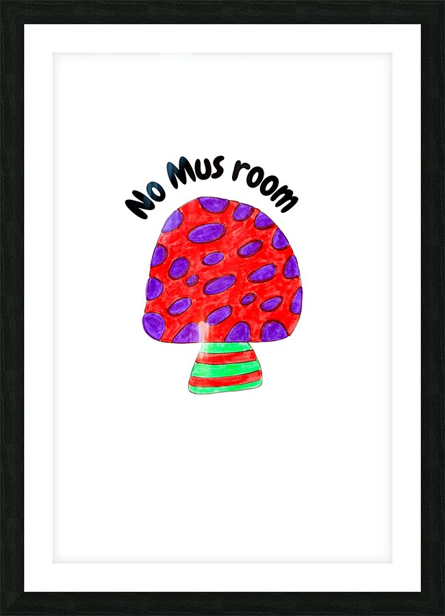 Abstract No Mus room Black Text Version Picture Frame print