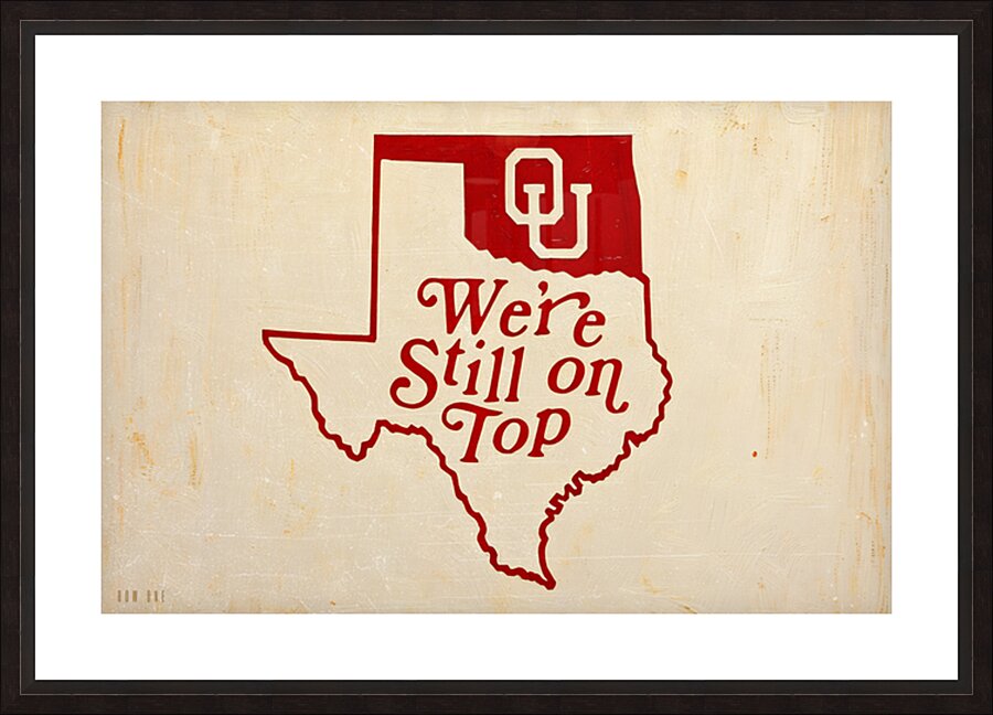1970s OU Were Still On Top of Texas Art Picture Frame print
