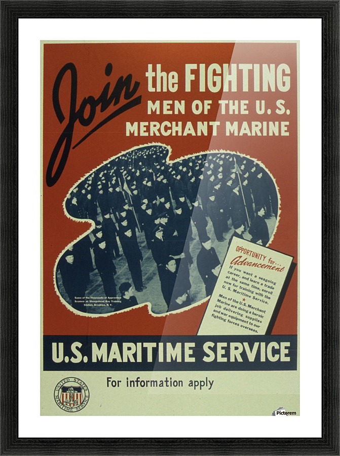 Join the Fighting Men of The US Merchant Marine Picture Frame print