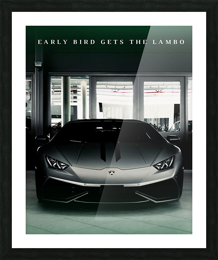 Early Bird Gets The Lambo Picture Frame print