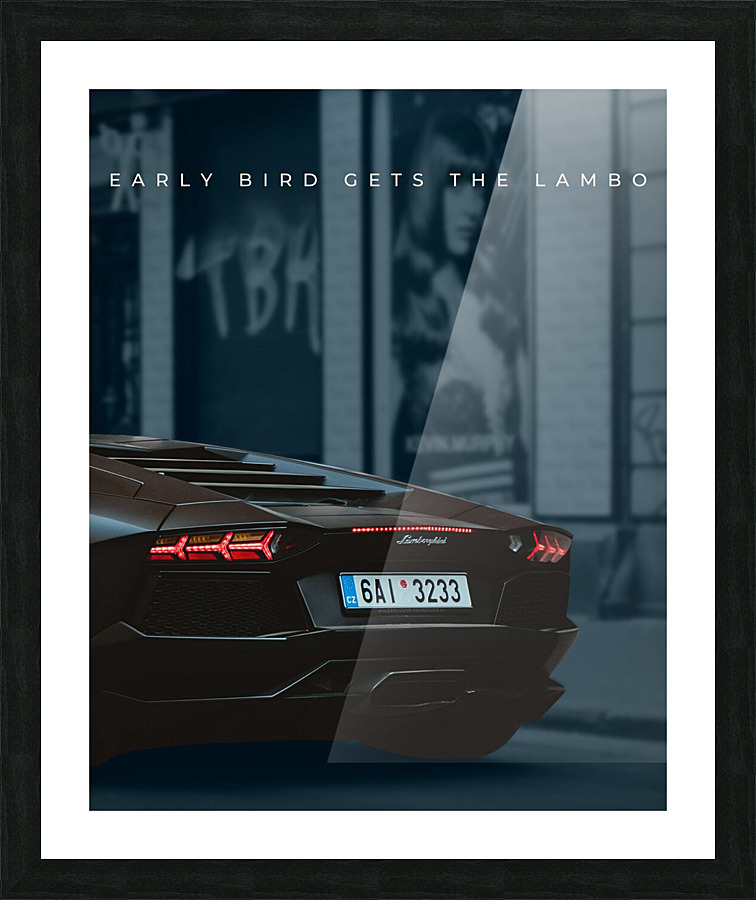 Early Bird Gets The Lambo lll Picture Frame print