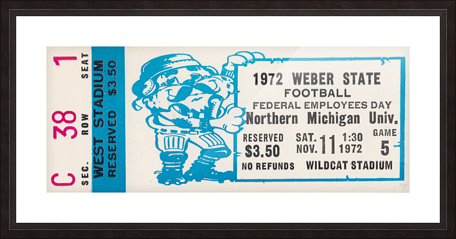 1972 Weber State Wildcats vs. Northern Michigan Ticket Art  Picture Frame print