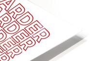 Work Harder | Red HD Metal print