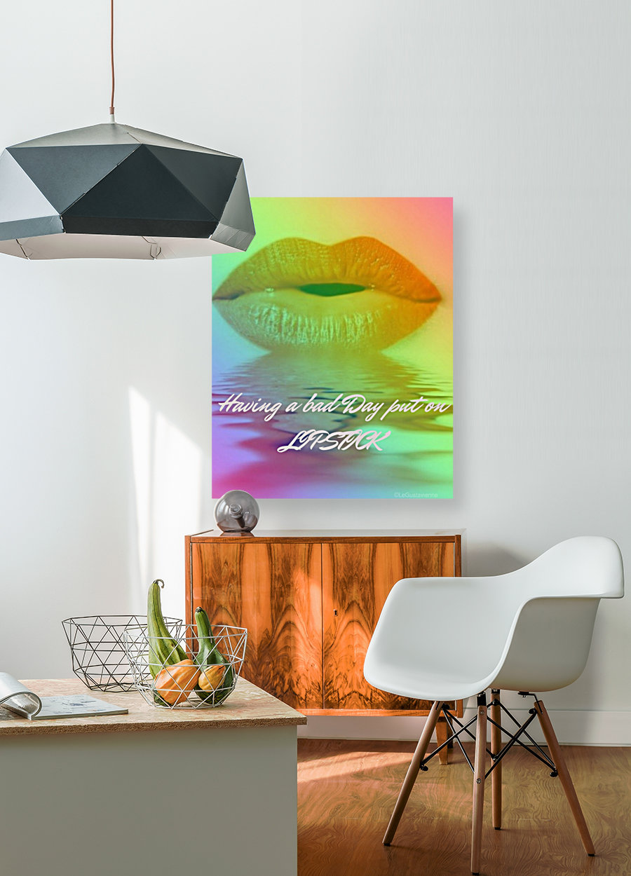 Having A Bad Day Put On Lipstick Art