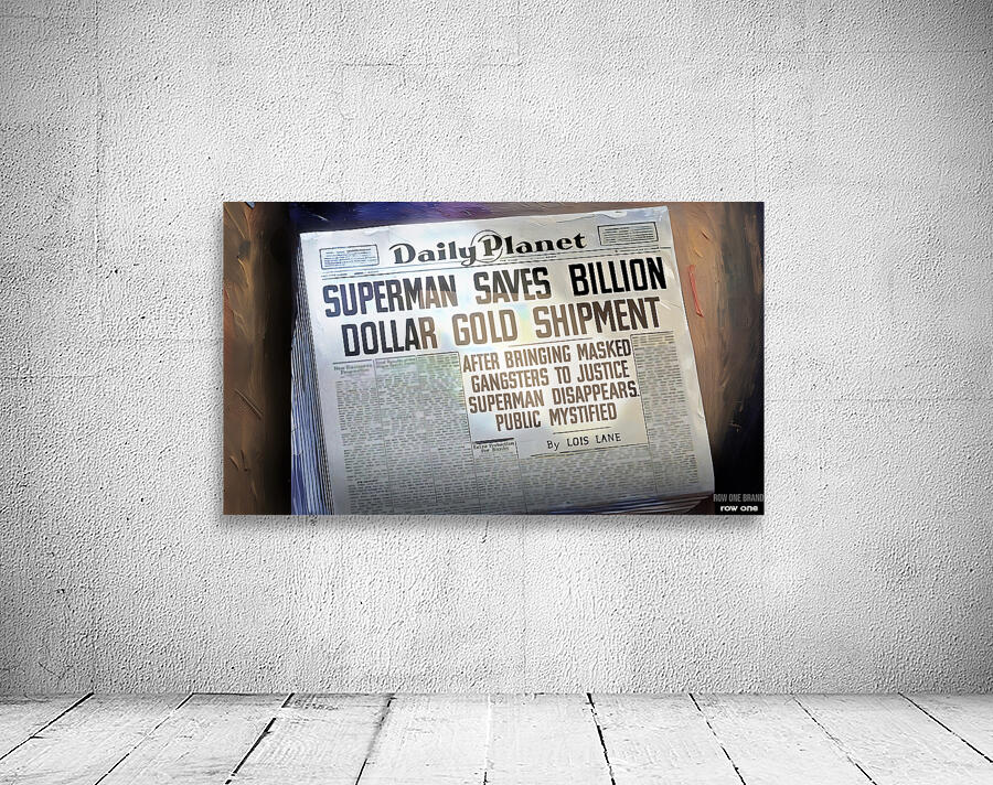 Superman Saves Billion Dollar Gold Shipment Wall Preview