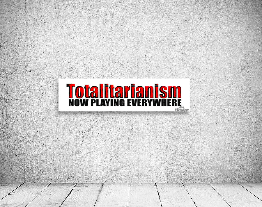 Totalitarianism by Steven H Gordon