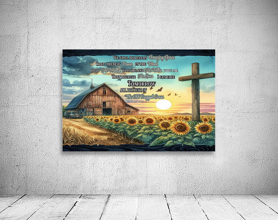 We Still Believe in Amazing Grace – Christian Sunflowers Acrylic Wall Art | Faith & Inspirational Home Decor Wall Preview