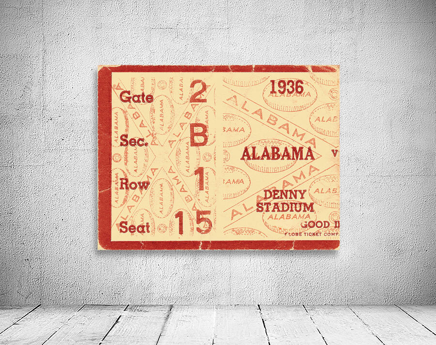 1936 Alabama Crimson Tide Football Ticket Remix Wall Preview