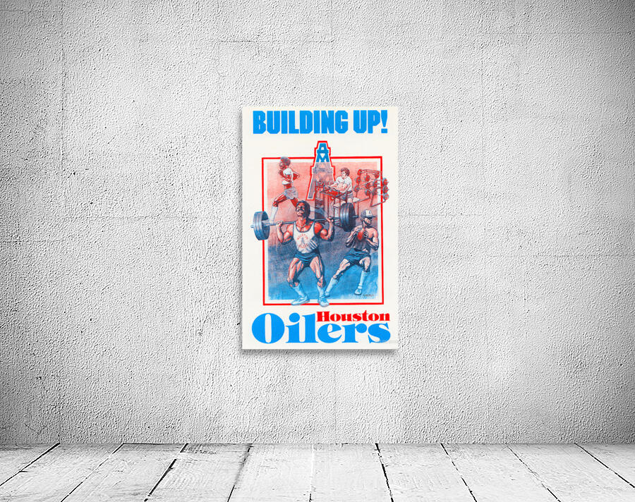 1983 Houston Oilers Building Up Poster Wall Preview