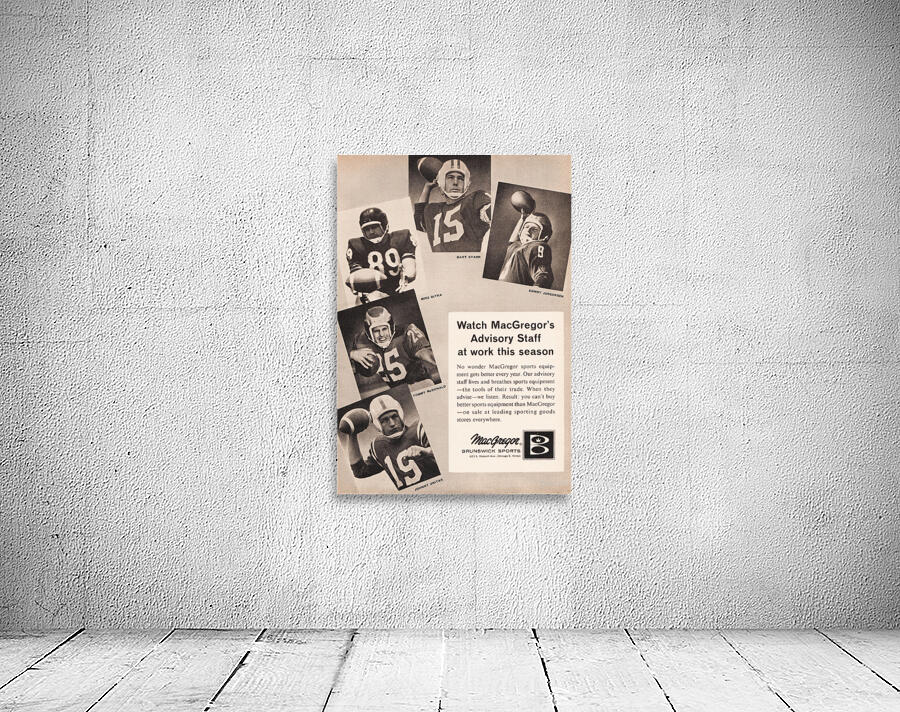 1963 MacGregor Johhny Unitas Football Ad Poster Wall Preview