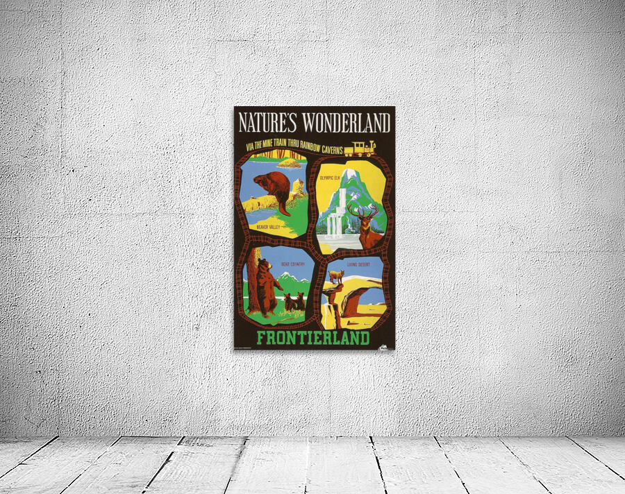 Frontierland Natures Wonderland attraction poster Wall Preview