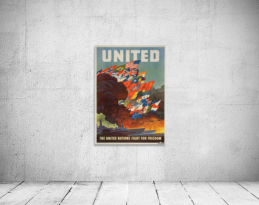 United Nations Fight for freedom vintage poster by VINTAGE POSTER