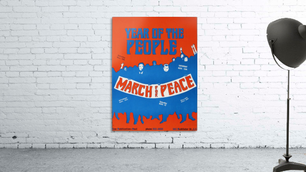 Year of the People March for peace poster Wall Preview