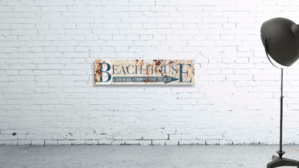 Beach House - Life is Better At The Beach Wall Preview