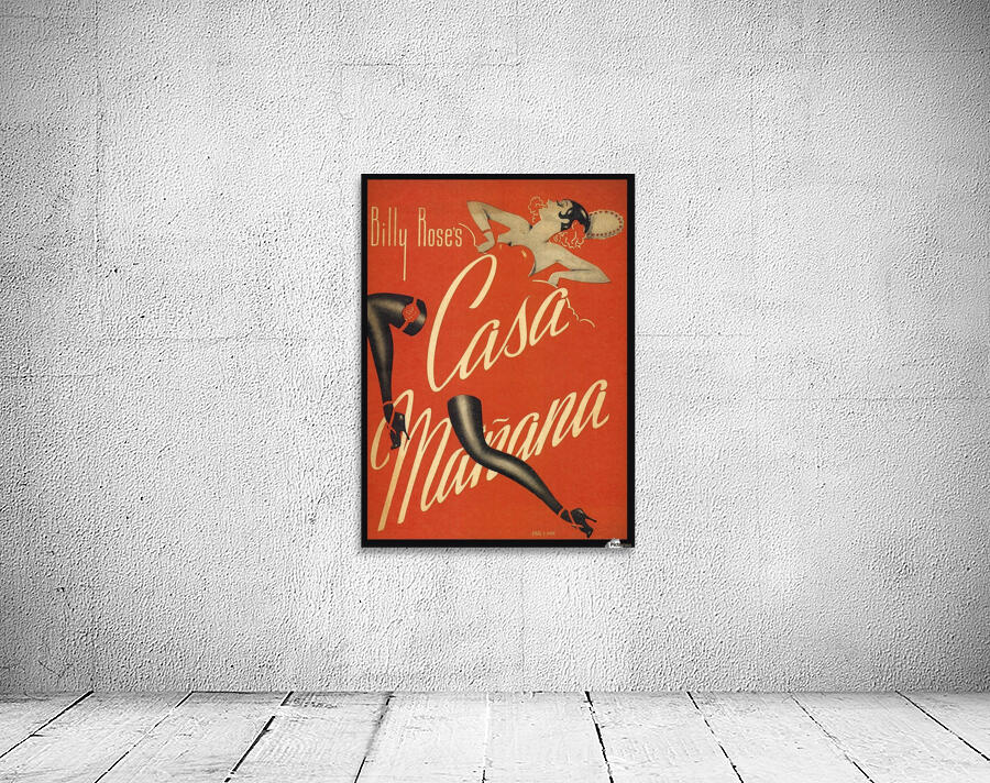 Billy Rose's Casa Manana by VINTAGE POSTER