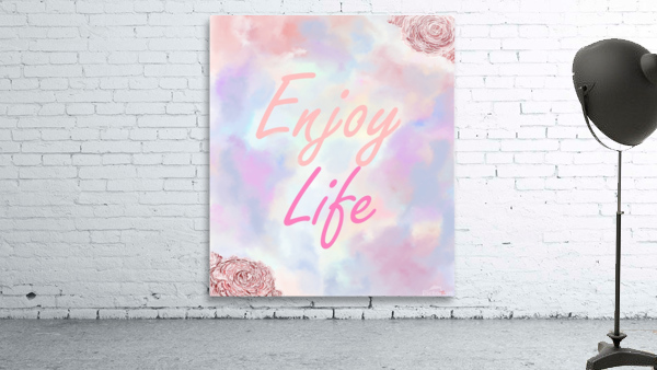 enjoy life Wall Preview