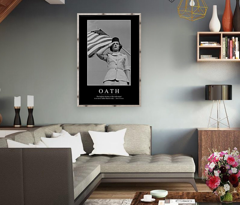 Oath: Inspirational Quote and Motivational Poster Reproduction