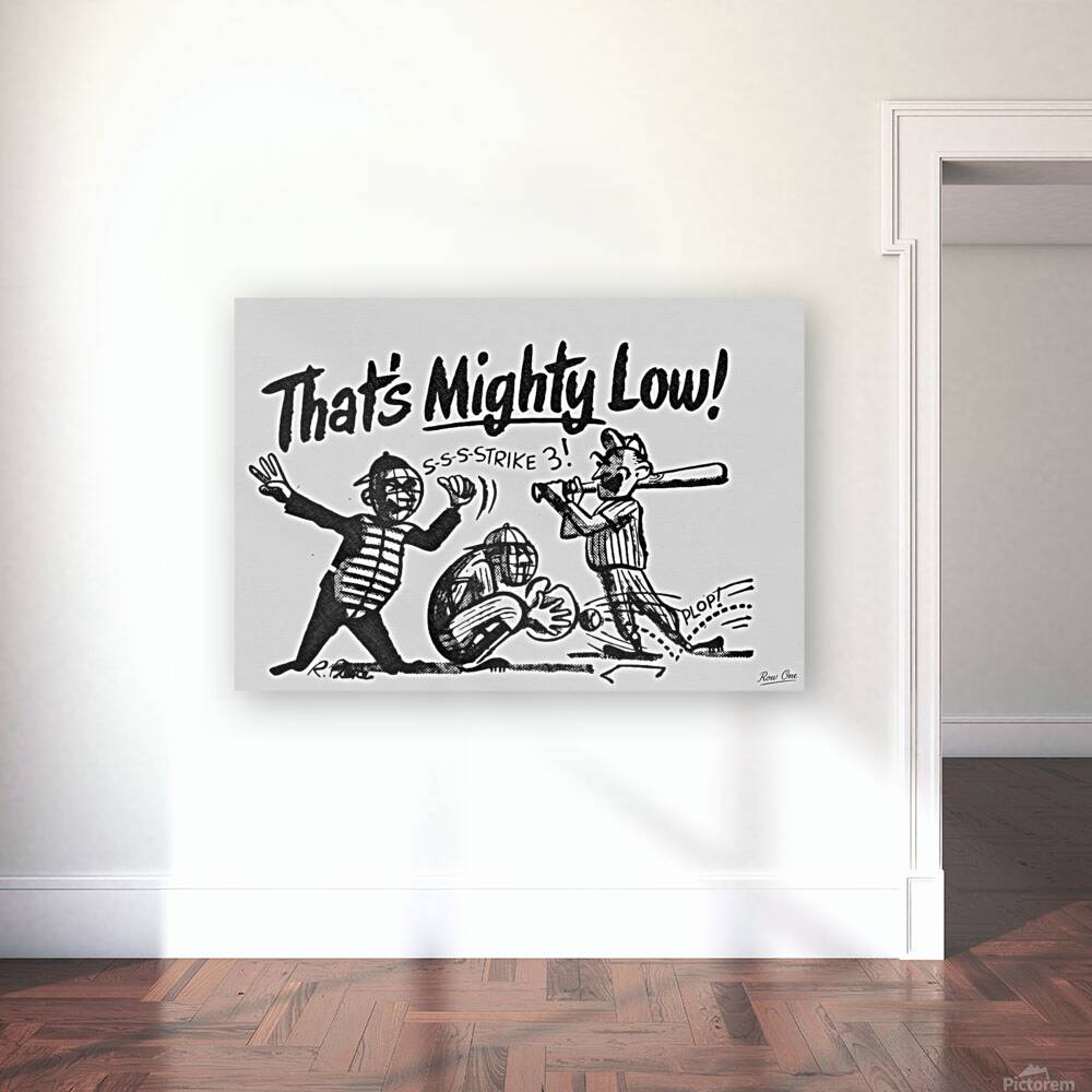 Thats Mighty Low: 1940s Baseball Cartoon Reproduction