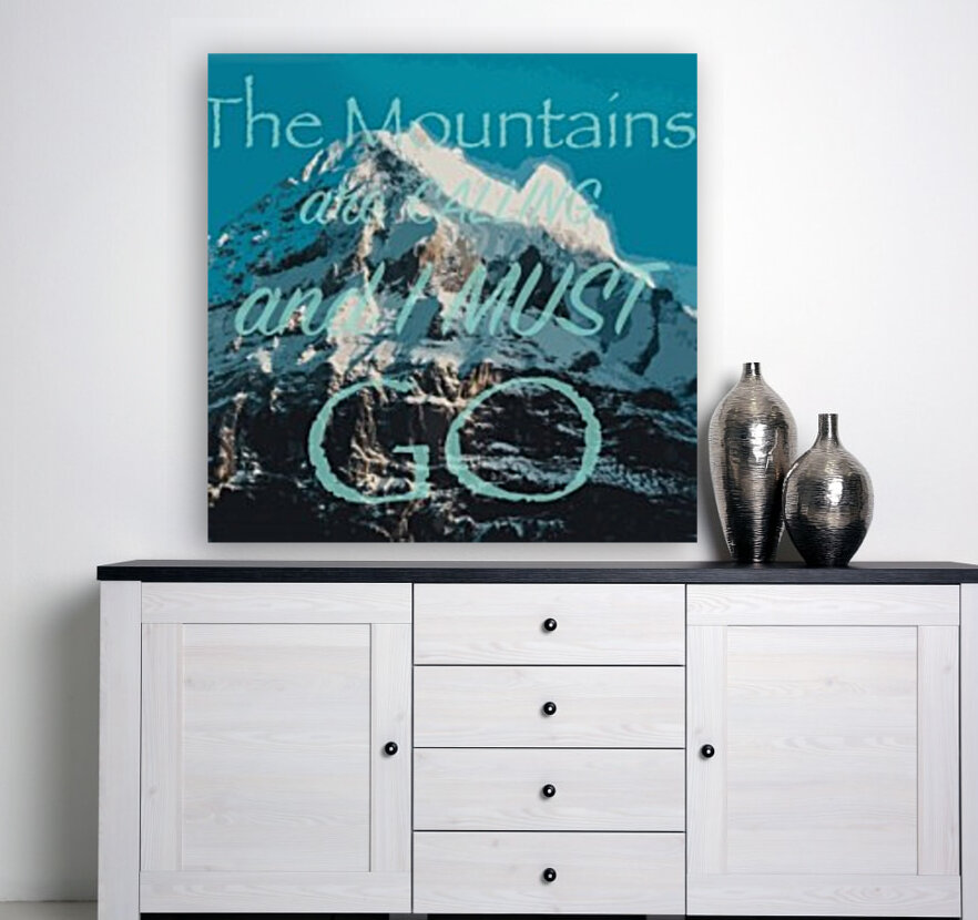 The Mountains are Calling Reproduction