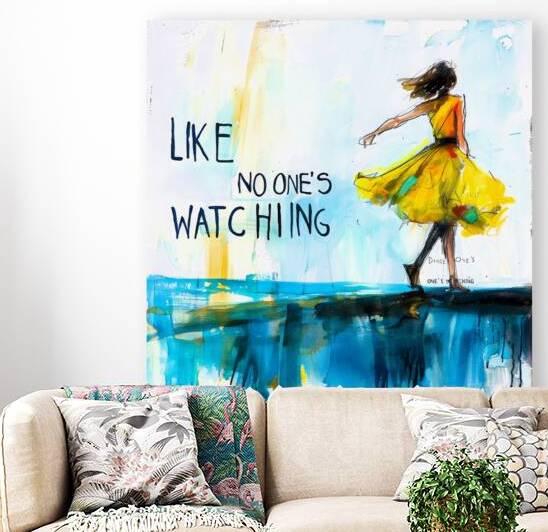 Like No Ones Watching by SykArt Designs