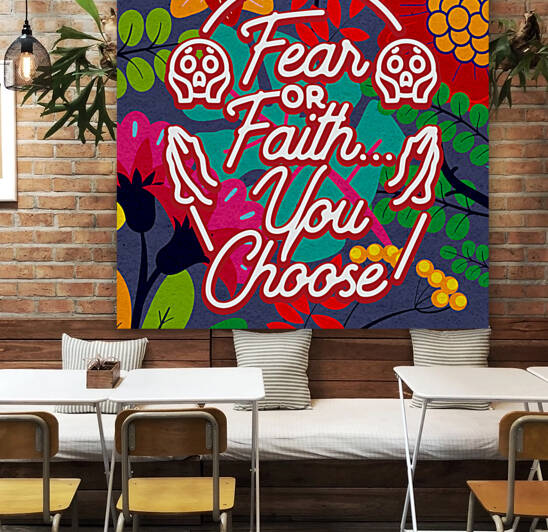 Fear or Faith... You Choose   12x12   Alpha by Ava Stochinsky
