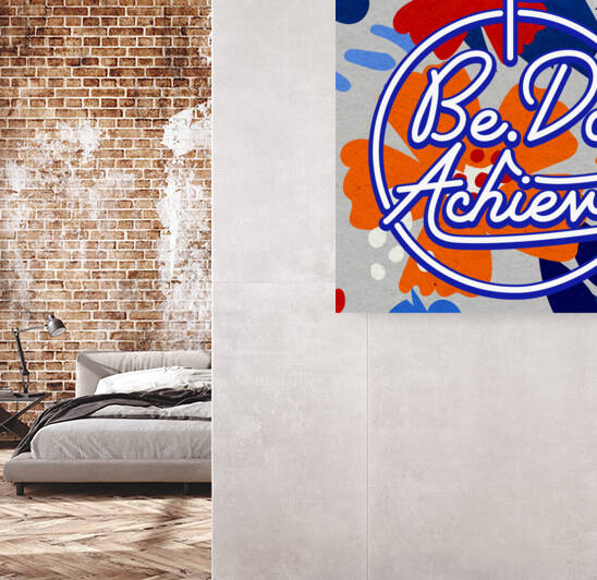 Be. Do. Achieve   12x12   Bravo by Ava Stochinsky