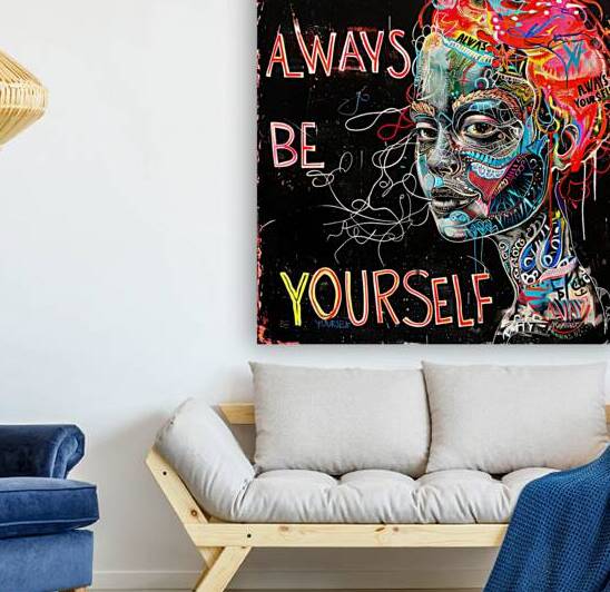 Always Be Yourself 4 by SykArt Designs