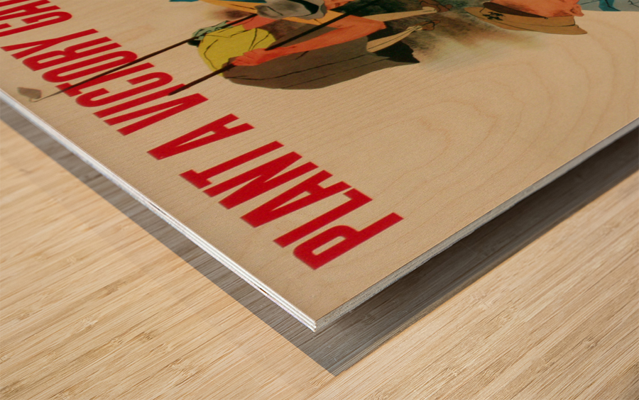 Plant a Victory Garden Wood print