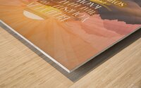 create an inspiring and motivational image  Wood print