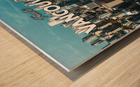 Vancouver British Columbia Wood print