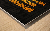 Seize the Opportunity Motivational Wall Art Wood print