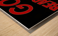 Go Bearcats Wood print